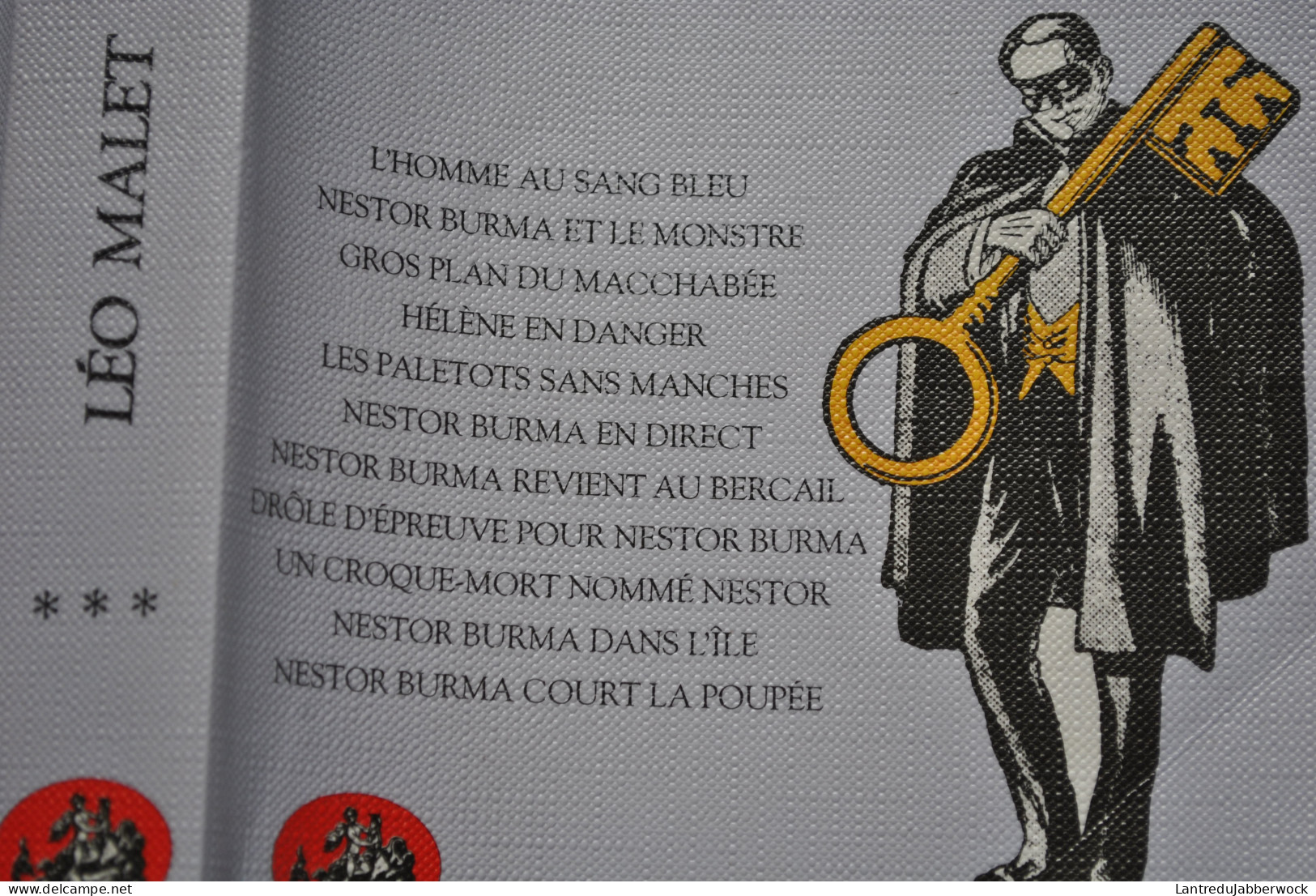 Léo MALET BOUQUINS INTEGRALE TOME 3 Les Dernières Enquêtes De Nestor Burma Robert LAFFONT 1997 - Leo Malet