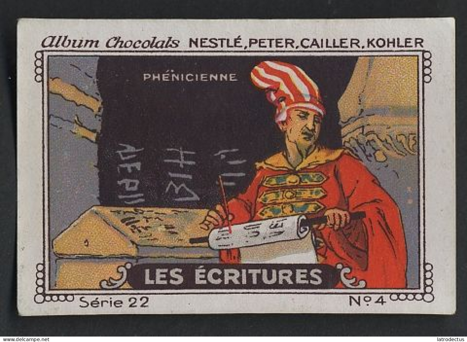 Nestlé - 22 - Les écritures, Writings - 4 - Phénicienne, Phoenician - Nestlé