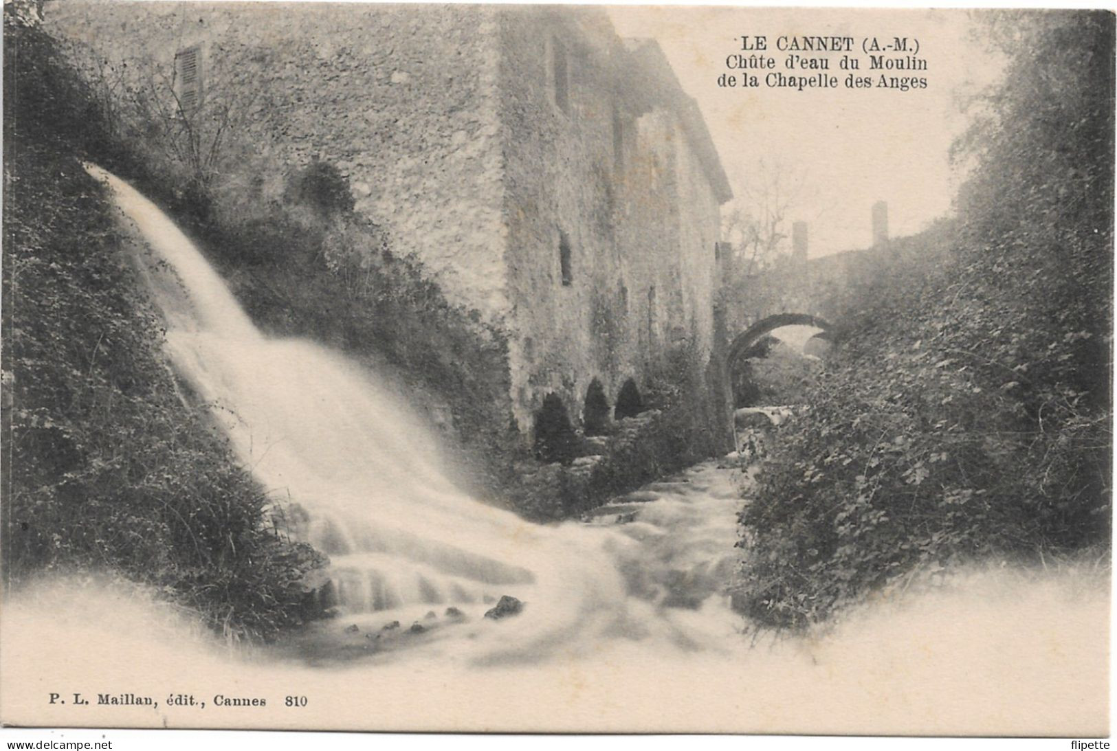 L150C0939 - Le Cannet - Chûte D'eau Du Moulin De La Chapelle Des Anges - P.L.Maillan  N°810 - Précurseur - Le Cannet