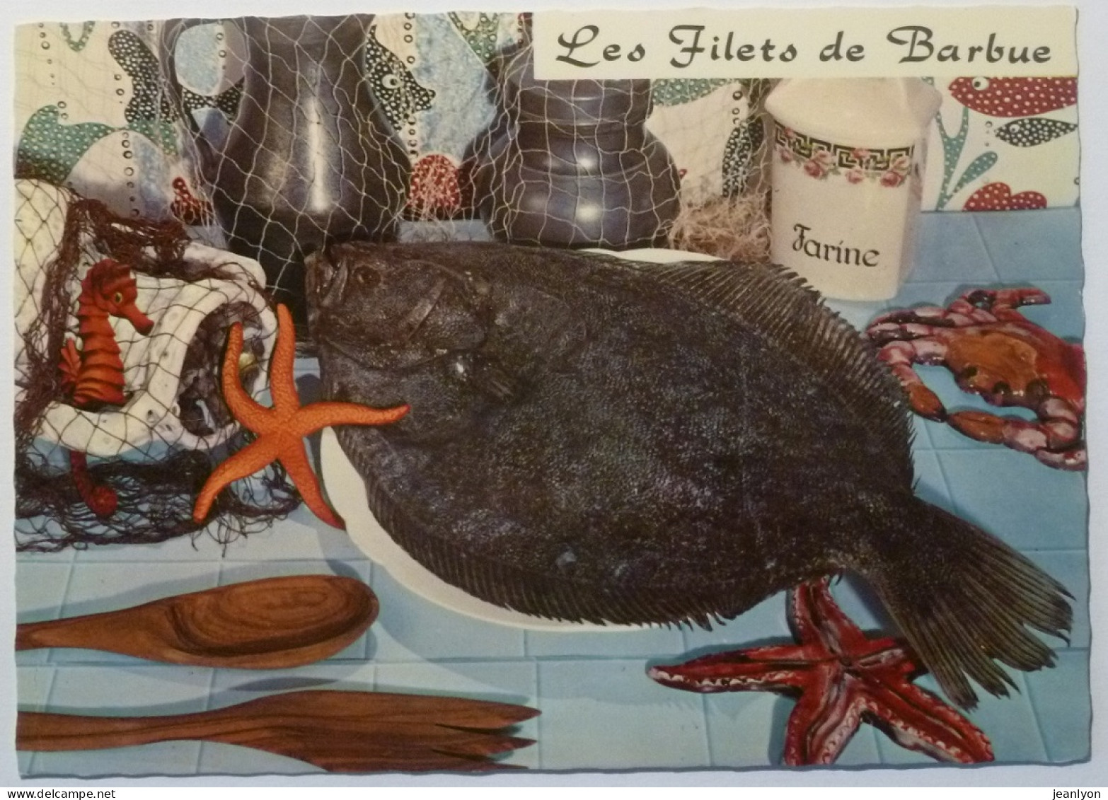 POISSON / FILET DE BARBUE- RECETTE CUISINE - Pot De Farine / Etoile De Mer - Fish & Shellfish