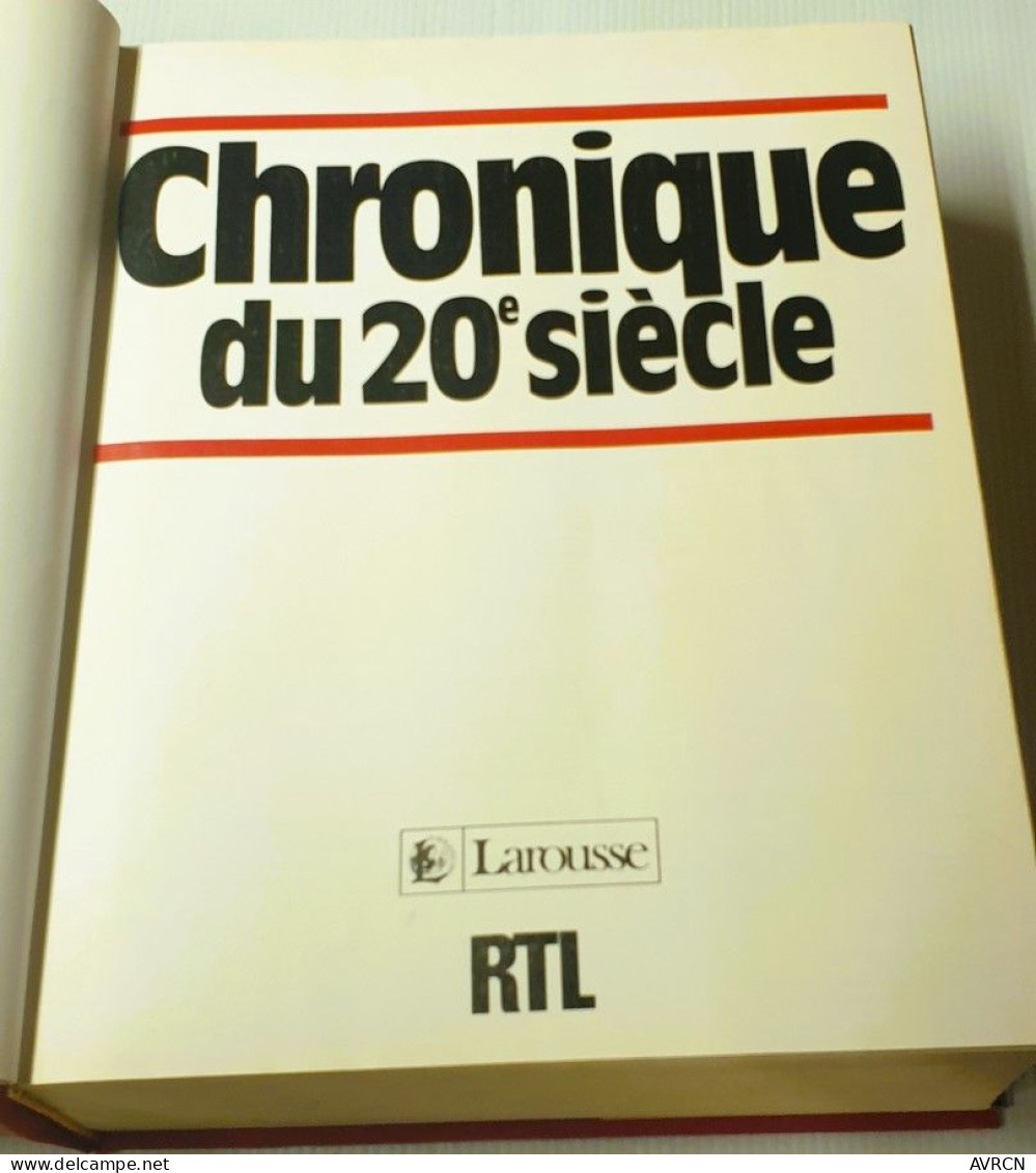 CHRONIQUE DU 20e SIECLE. 1985. - Encyclopaedia