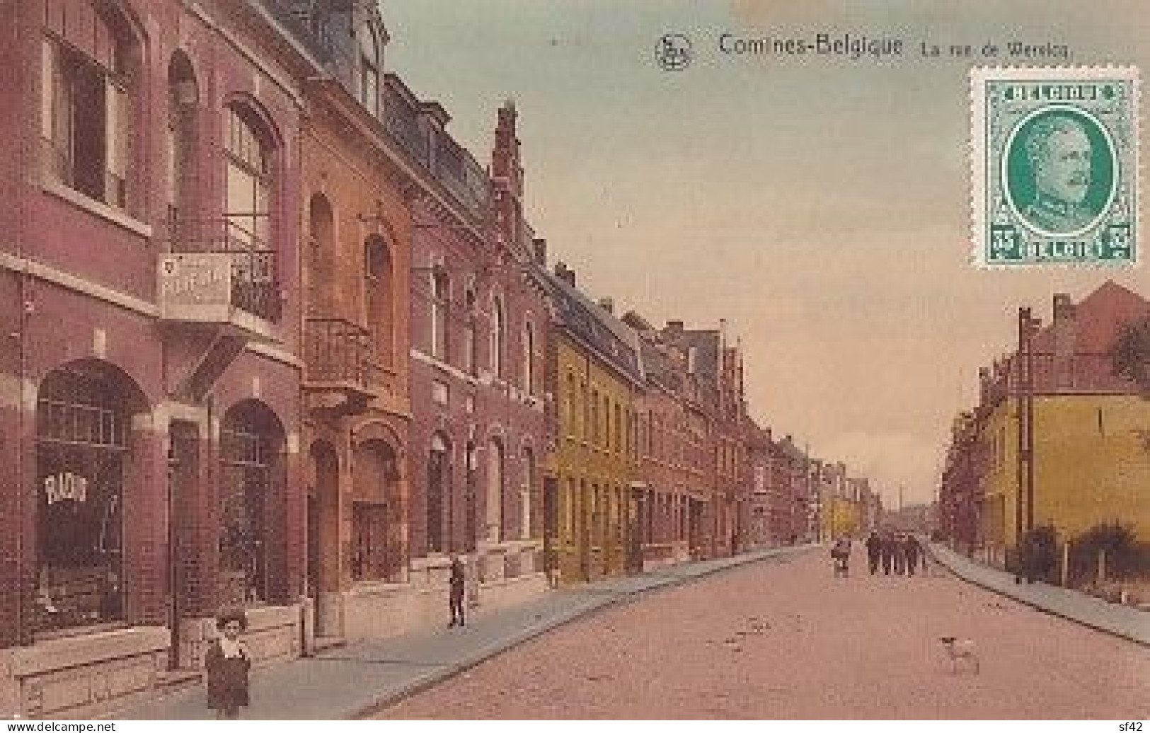 COMINES                              LA RUE DE WERVICQ    + TIMBRE - Comines-Warneton - Komen-Waasten