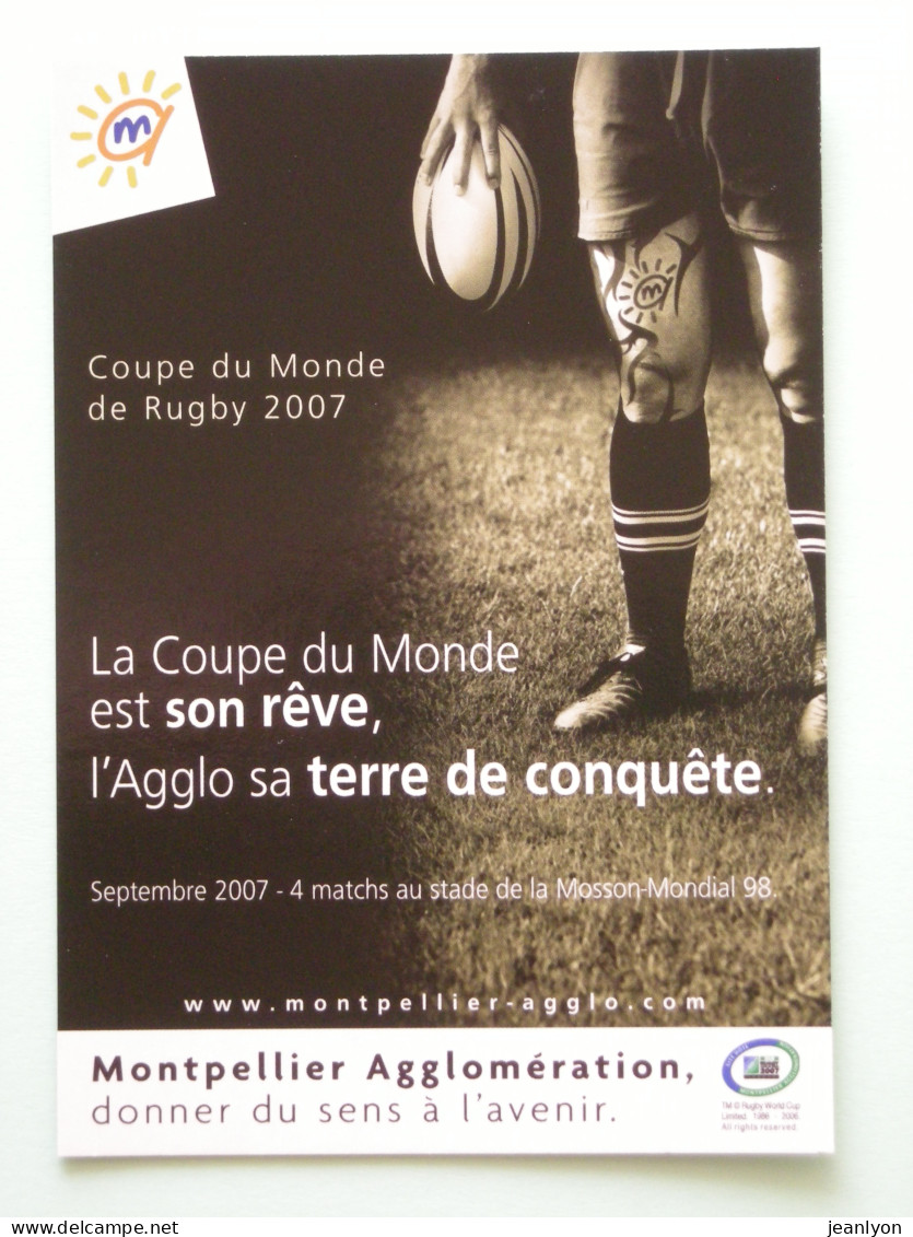 RUGBY - Ballon - Coupe Du Monde De Rugby 2007 - Carte Publicitaire 4 Matchs Au Stade Montpellier - Rugby