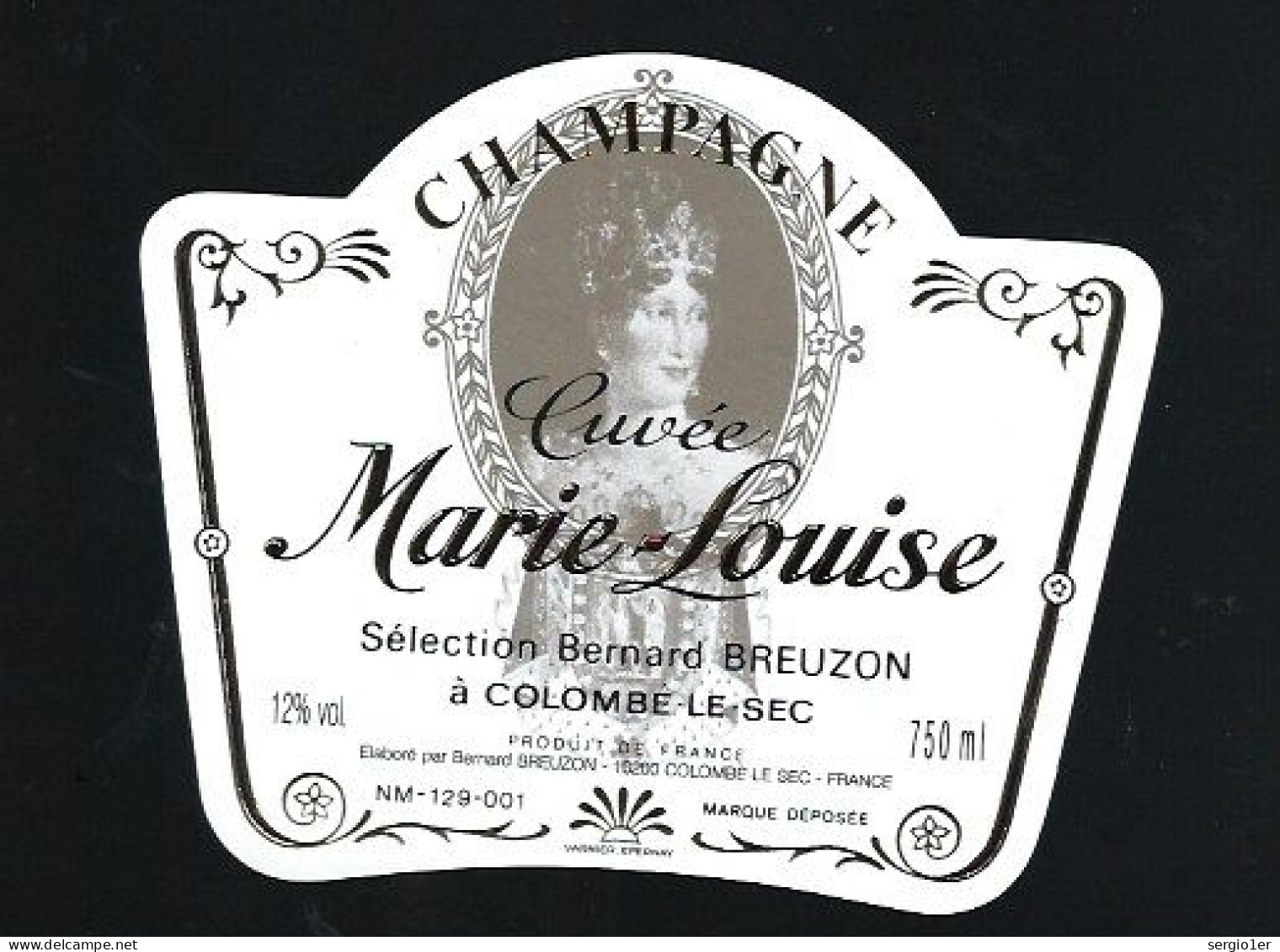 Etiquette Champagne Cuvée Marie-Louise  Bernard Breuzon  Colombe Le Sec  Aube 10   " 2ème épouse De Napoléon 1er" - Champagne