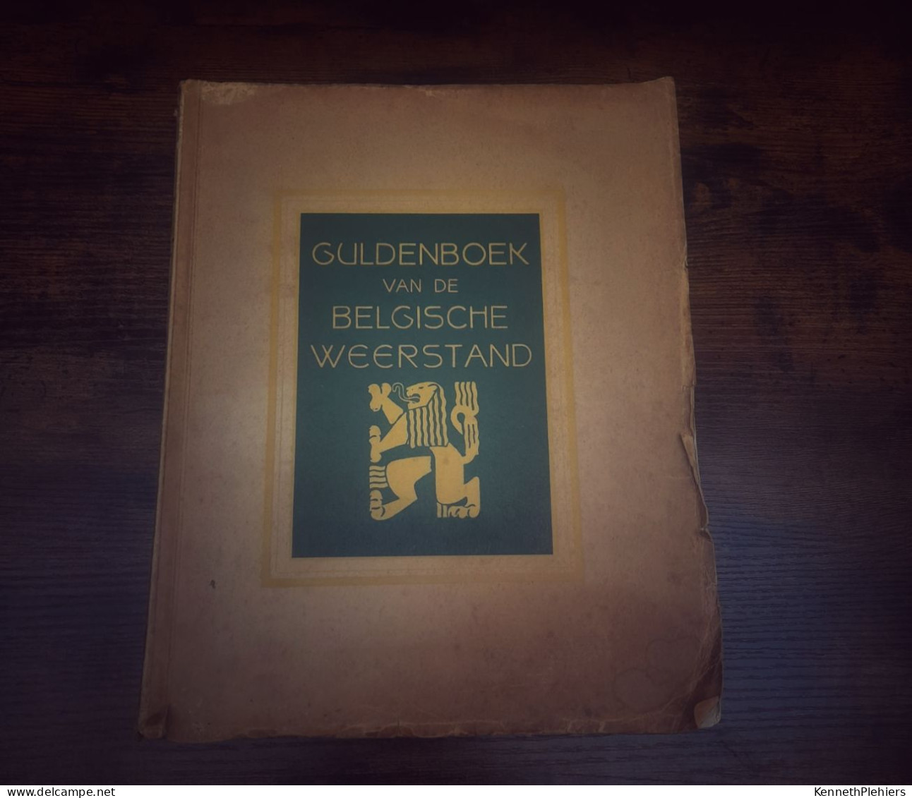 Guldenboek Van De Belgische Weerstand - Hollandais