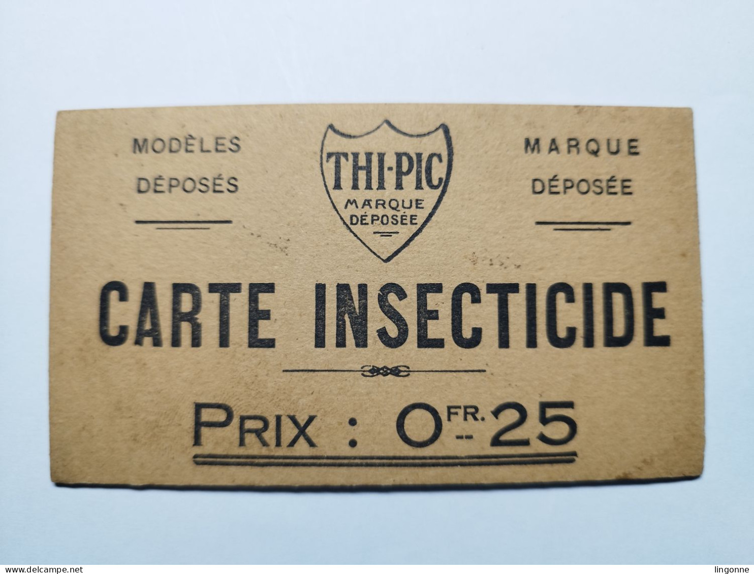 RARE CARTE INSECTICIDE THI-PIC (épaisse) Placée Dans Les Vêtements, Fourrures...supprime Les Puces Punaises Vers Mites.. - Altri & Non Classificati