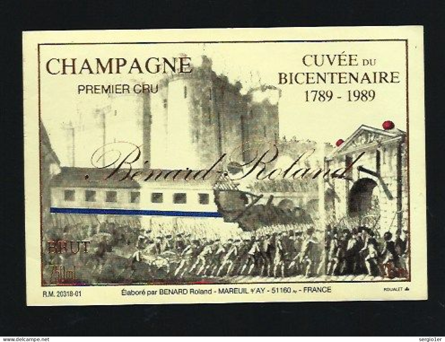 Etiquette Champagne  Brut  1er Cru  Cuvée Du Bicentenaire 1789-1989  Beranrd Roland  Mareuil/Aÿ  Marne 51 - Champagner