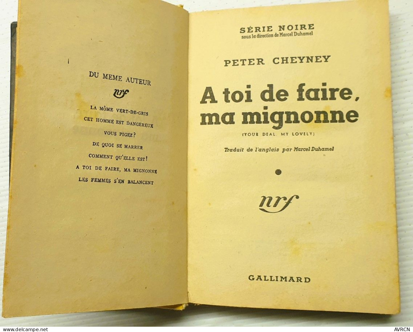 Peter Cheyney. A TOI DE FAIRE MA MiGNONNE 1952 - Fantásticos