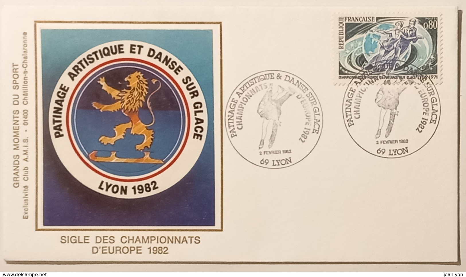 PATINAGE ARTISTIQUE ET DANSE SUR GLACE - LYON 1982 - Enveloppe Commémorative Avec Timbre Et Cachet - Figure Skating