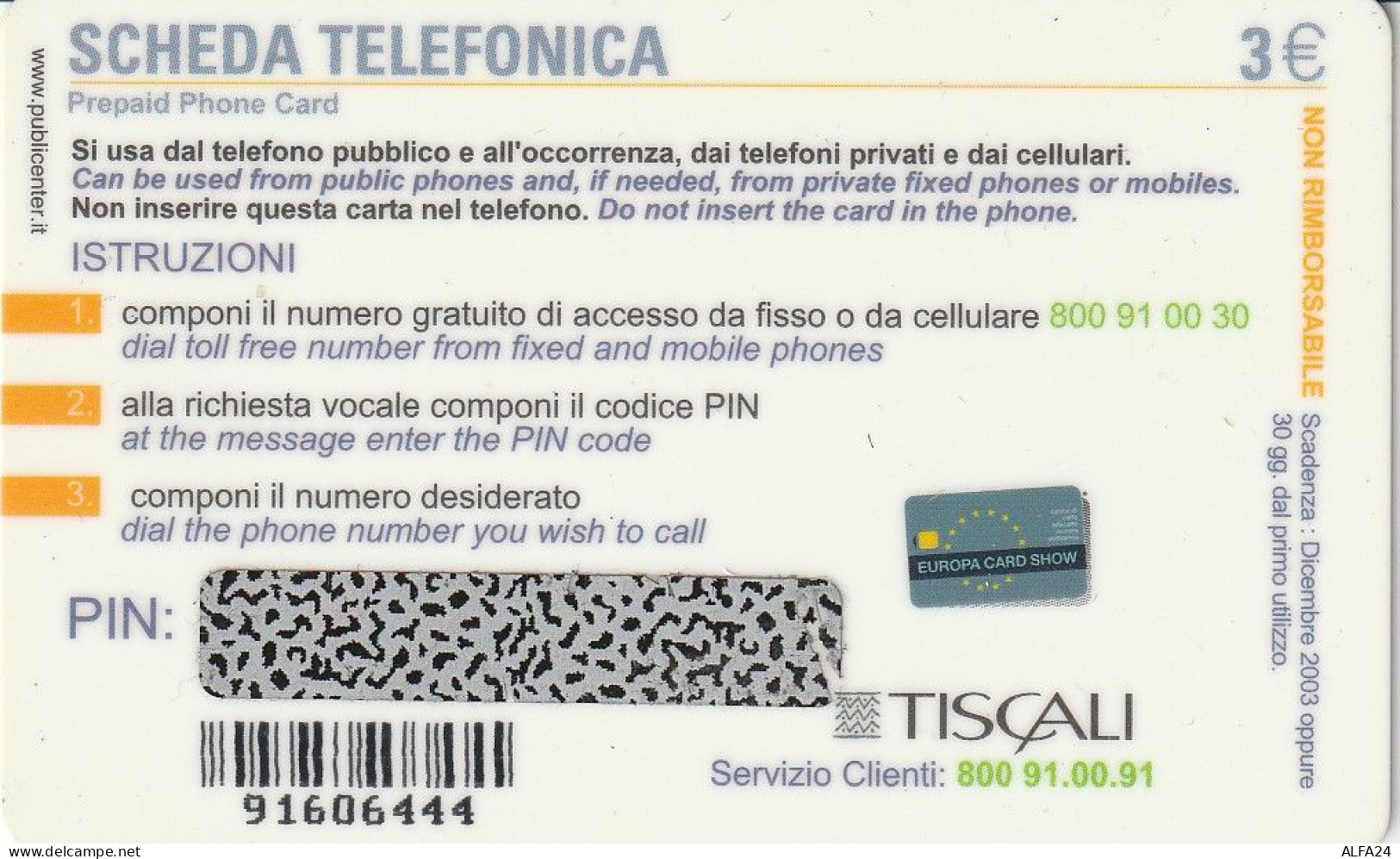 PREPAID PHONE CARD ITALIA TISCALI (CZ10 - Schede GSM, Prepagate & Ricariche