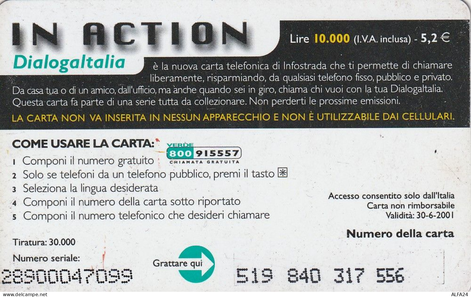 PREPAID PHONE CARD ITALIA INFOSTRADA (CZ5 - Cartes GSM Prépayées & Recharges