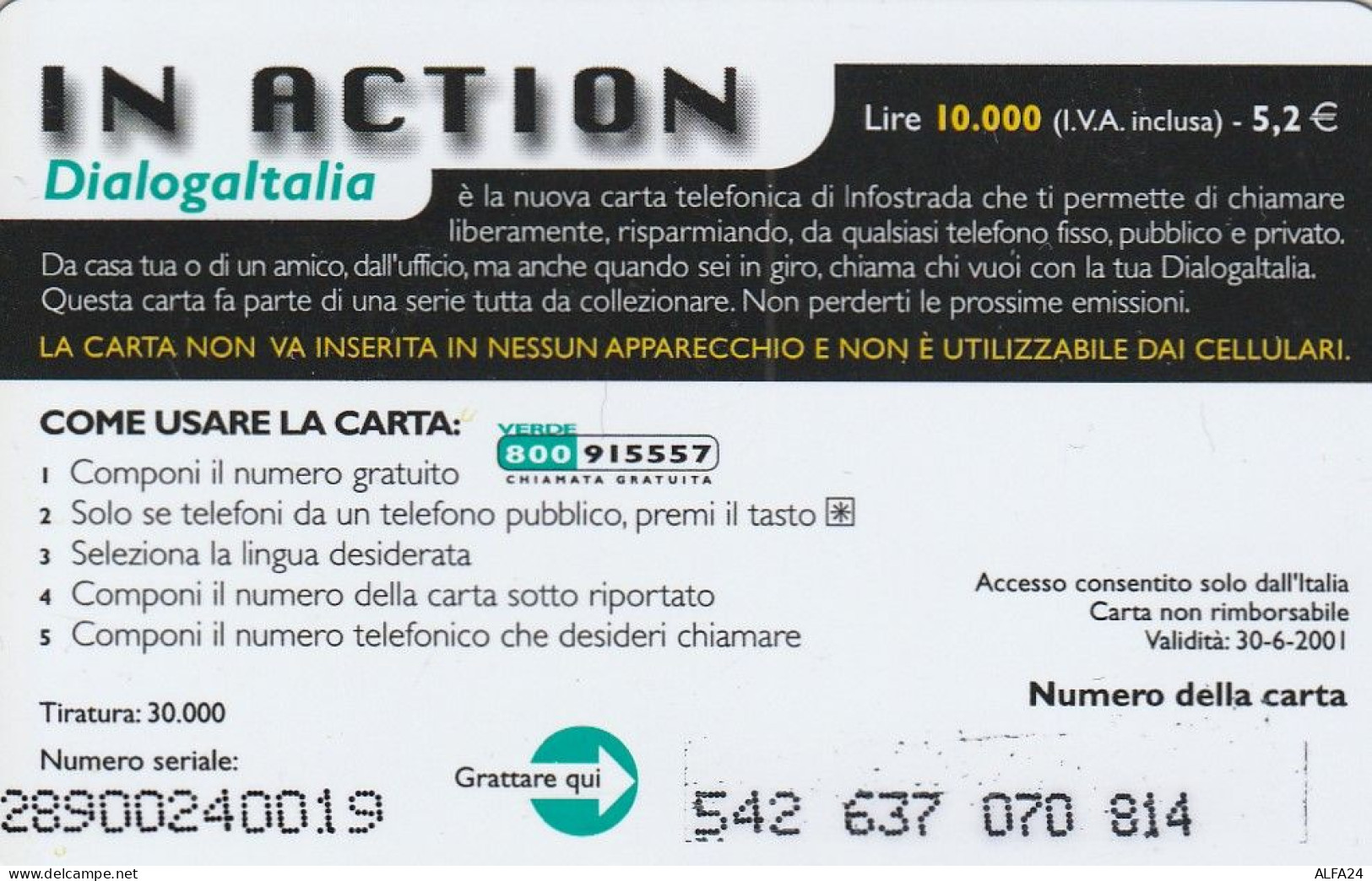 PREPAID PHONE CARD ITALIA INFOSTRADA (CZ7 - [2] Handy-, Prepaid- Und Aufladkarten