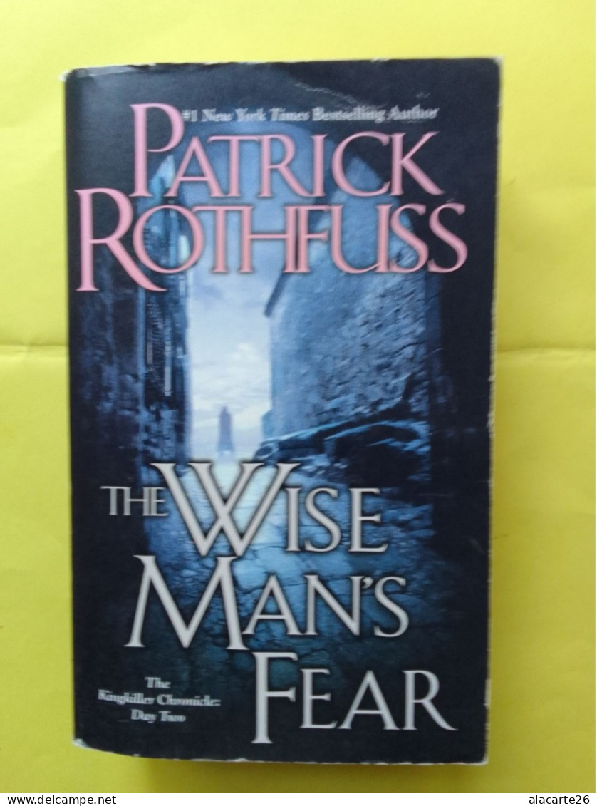 THE WISE MAN'S FEAR / PATRICK ROTHFUSS - Otros & Sin Clasificación