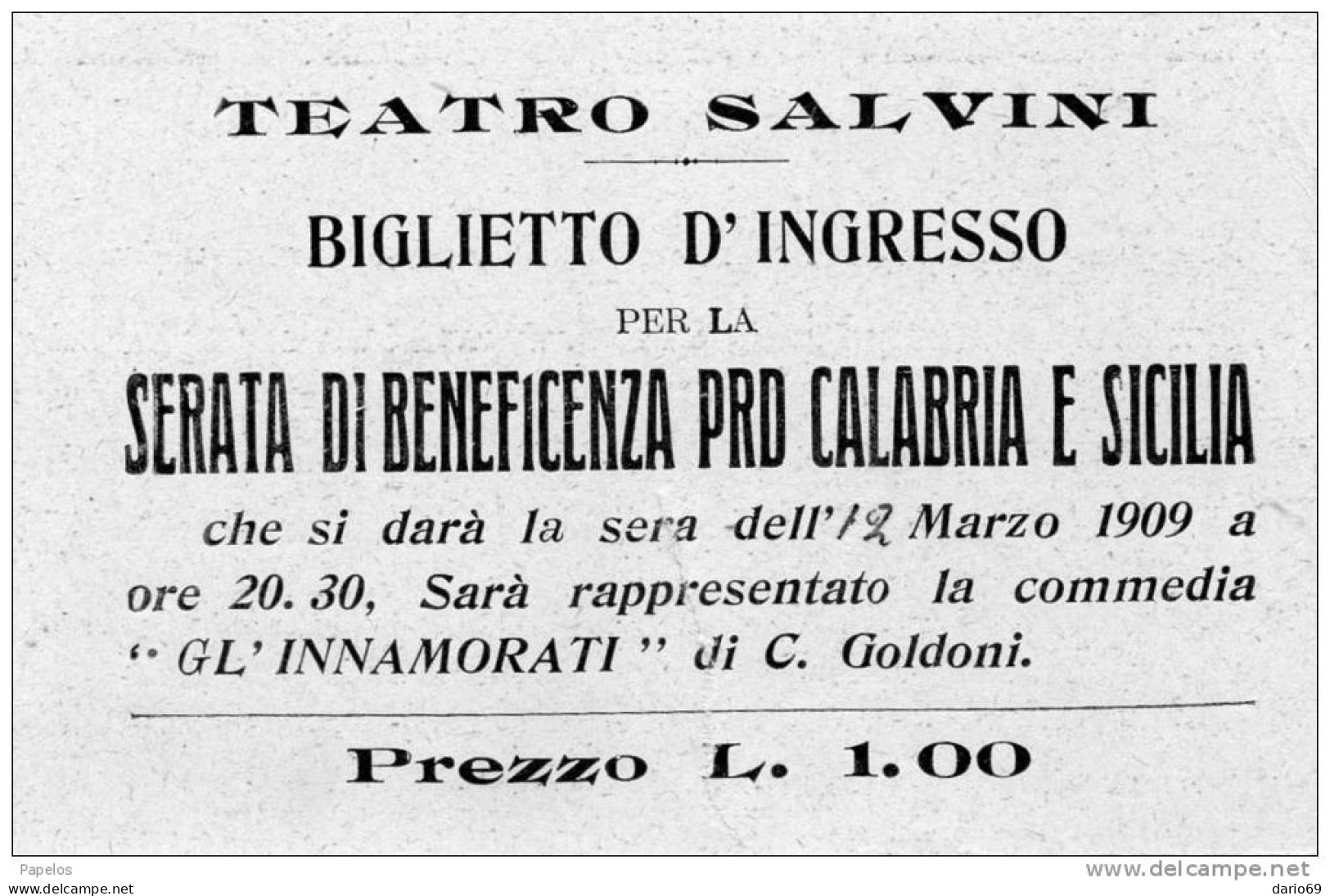 1909 BIGLIETTO D'INGRESSO TEATRO SALVINI  SERATA BENEFICENZA - Eintrittskarten