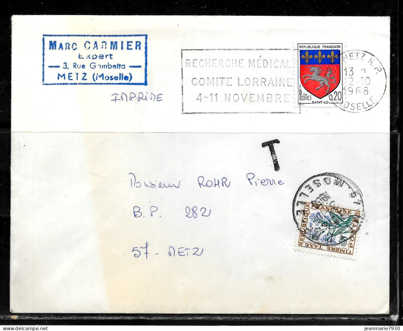 J131 - LETTRE TAXEE DE METZ DU 12/10/68 POUR METZ - IMPRIME - 1960-.... Cartas & Documentos