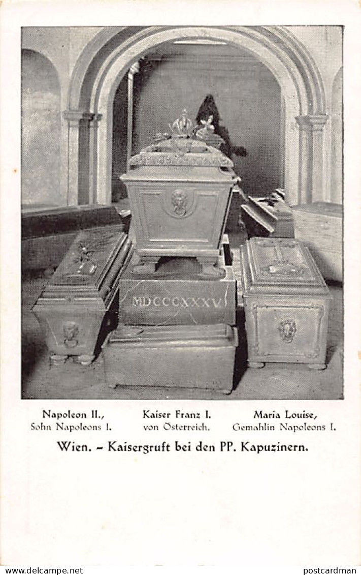 Österreich - Wien - Kaisergruft Bei Den PP. Kapuzinern - Napoleon II - Maria Louise - Und Kaiser Franz I - Verlag Buchha - Wien Mitte