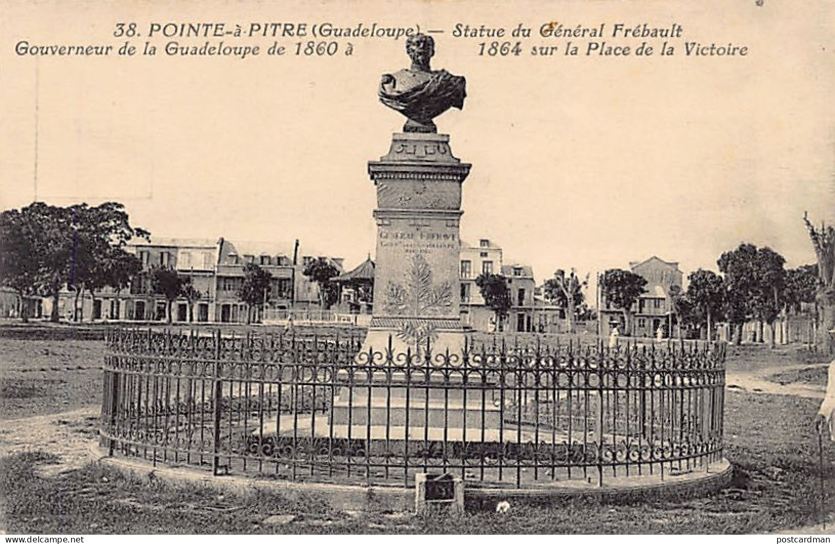 Guadeloupe - POINTE à PITRE - Statue Du Général Frébault - Ed. F. Petit  - Pointe A Pitre