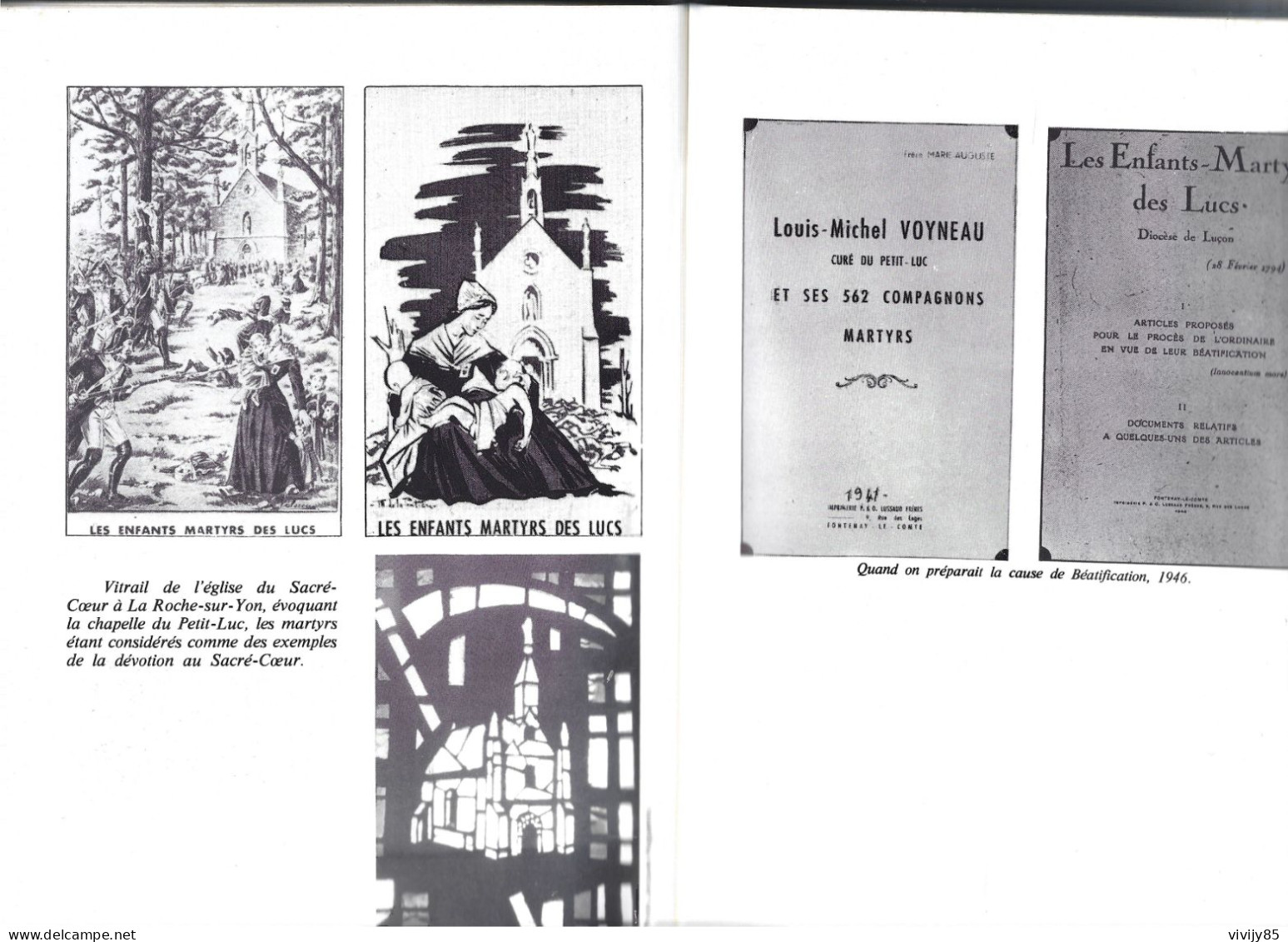 85 - Livre illustré de 167 pages " Le Massacre des LUCS SUR BOULOGNE " et le martyrologe du curé Barbedette