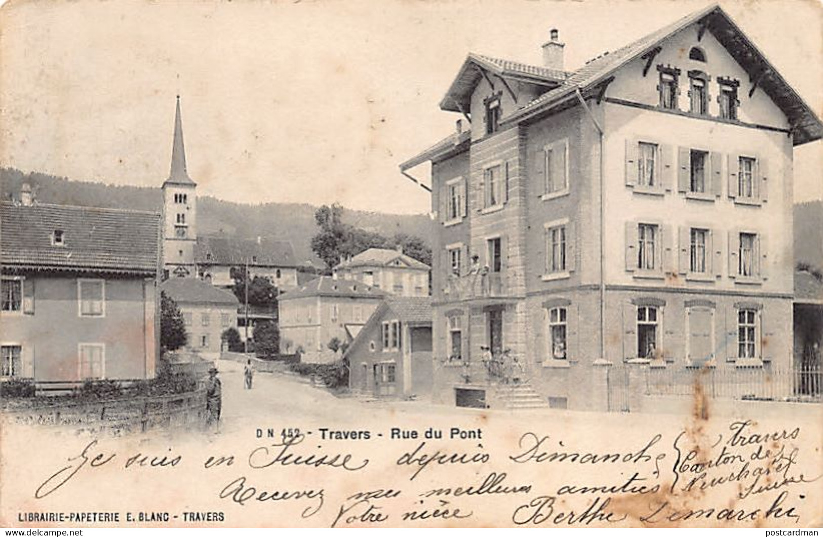 TRAVERS (NE) Rue Du Pont - Ed. E. Blanc 452 - Travers