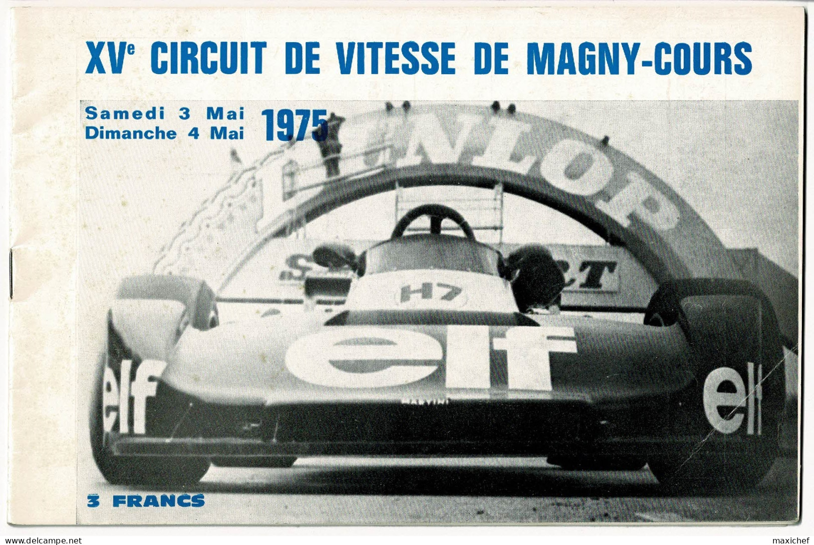 XVe Circuit Vitesse Magny-Cours, 3 & 4 Mai 1975, Groupe 1, R.5 Gordini, Formule 2, Formule Renault Europe, Dédicasse - Automobile - F1
