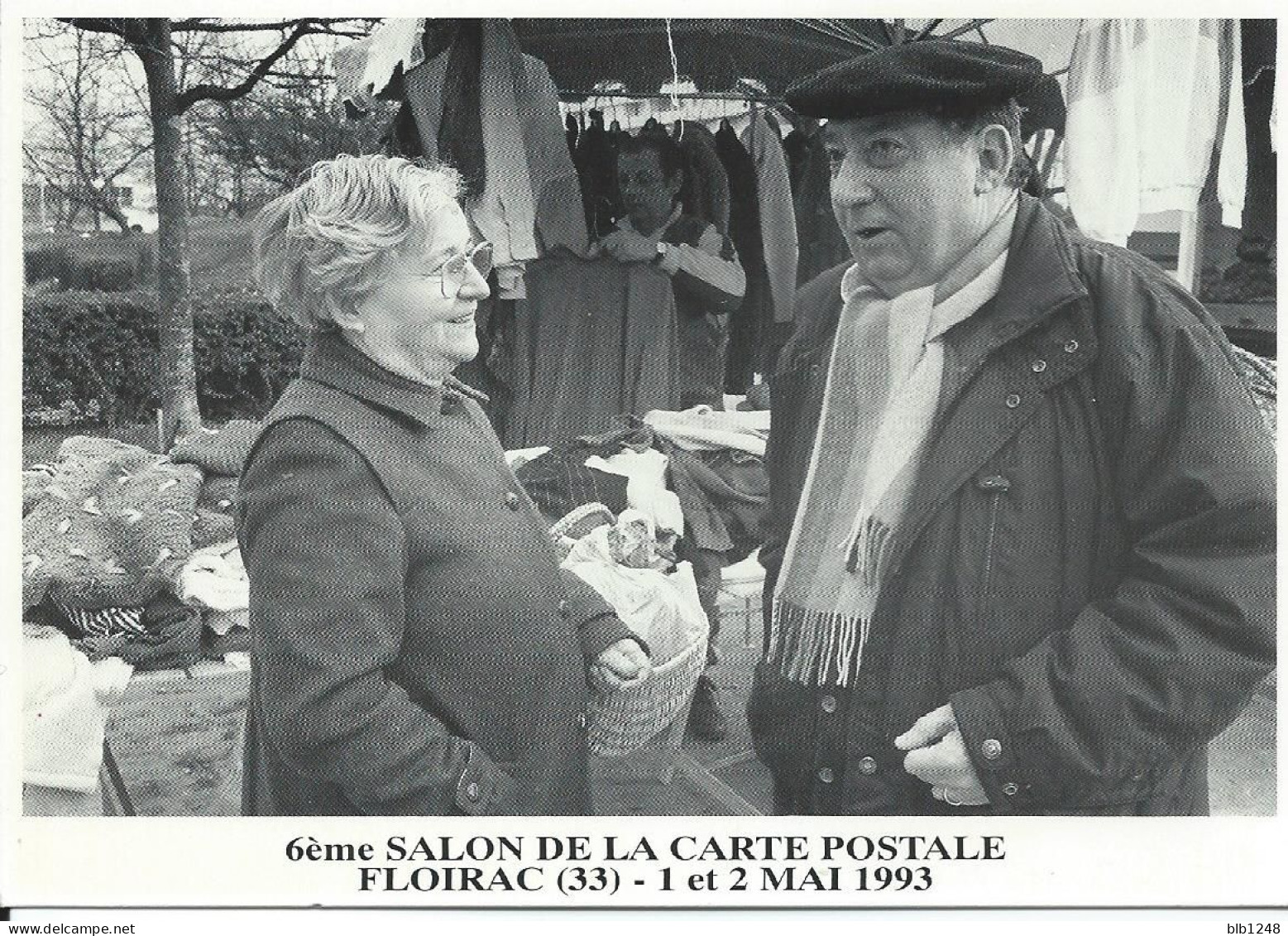 Bourses & Salons De Collections Floirac 6eme Salon De La Carte Postale1993 Marche De Floirac - Bourses & Salons De Collections