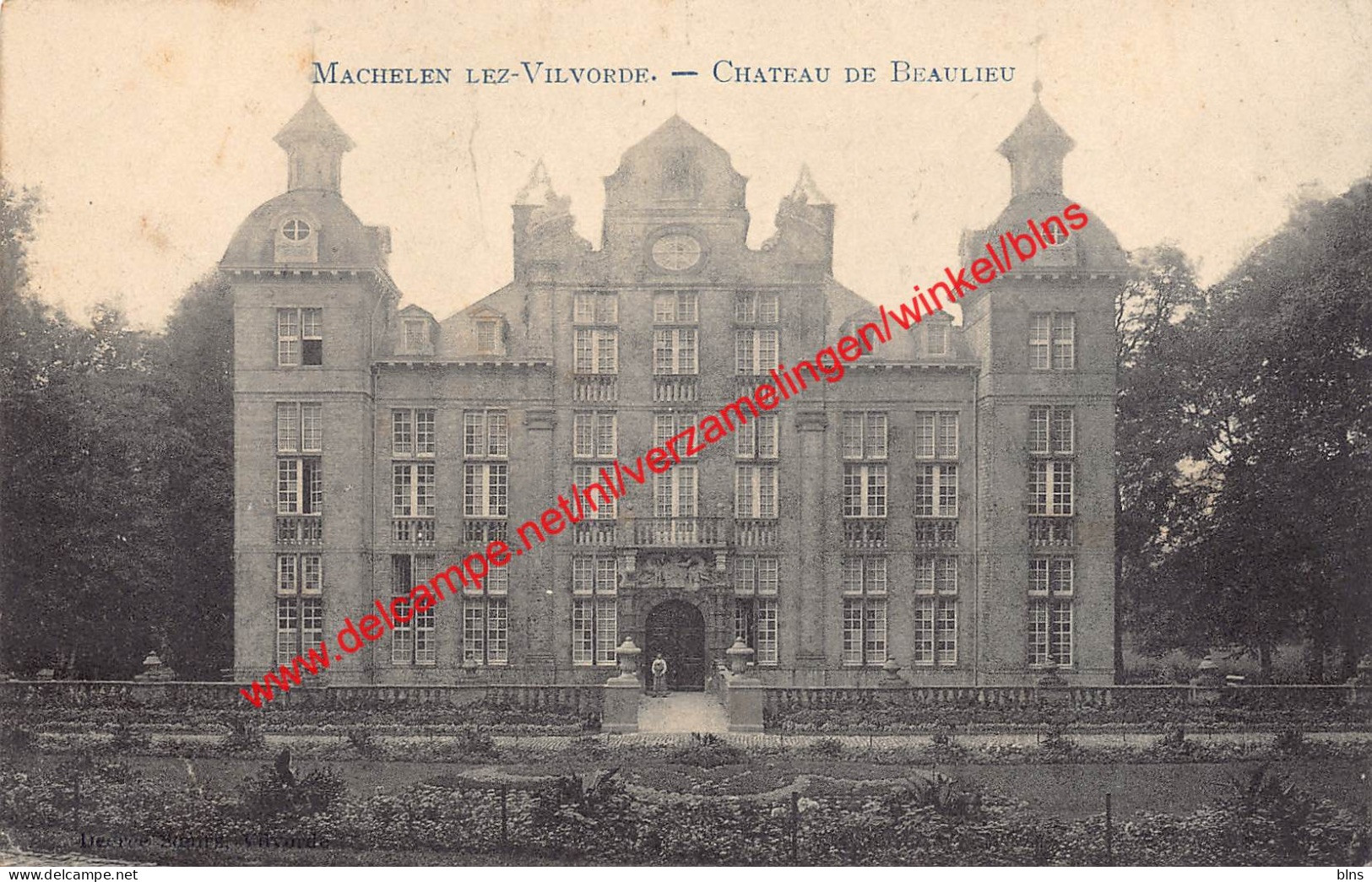 Machelen Lez-Vilvorde - Château De Beaulieu - Machelen - Machelen