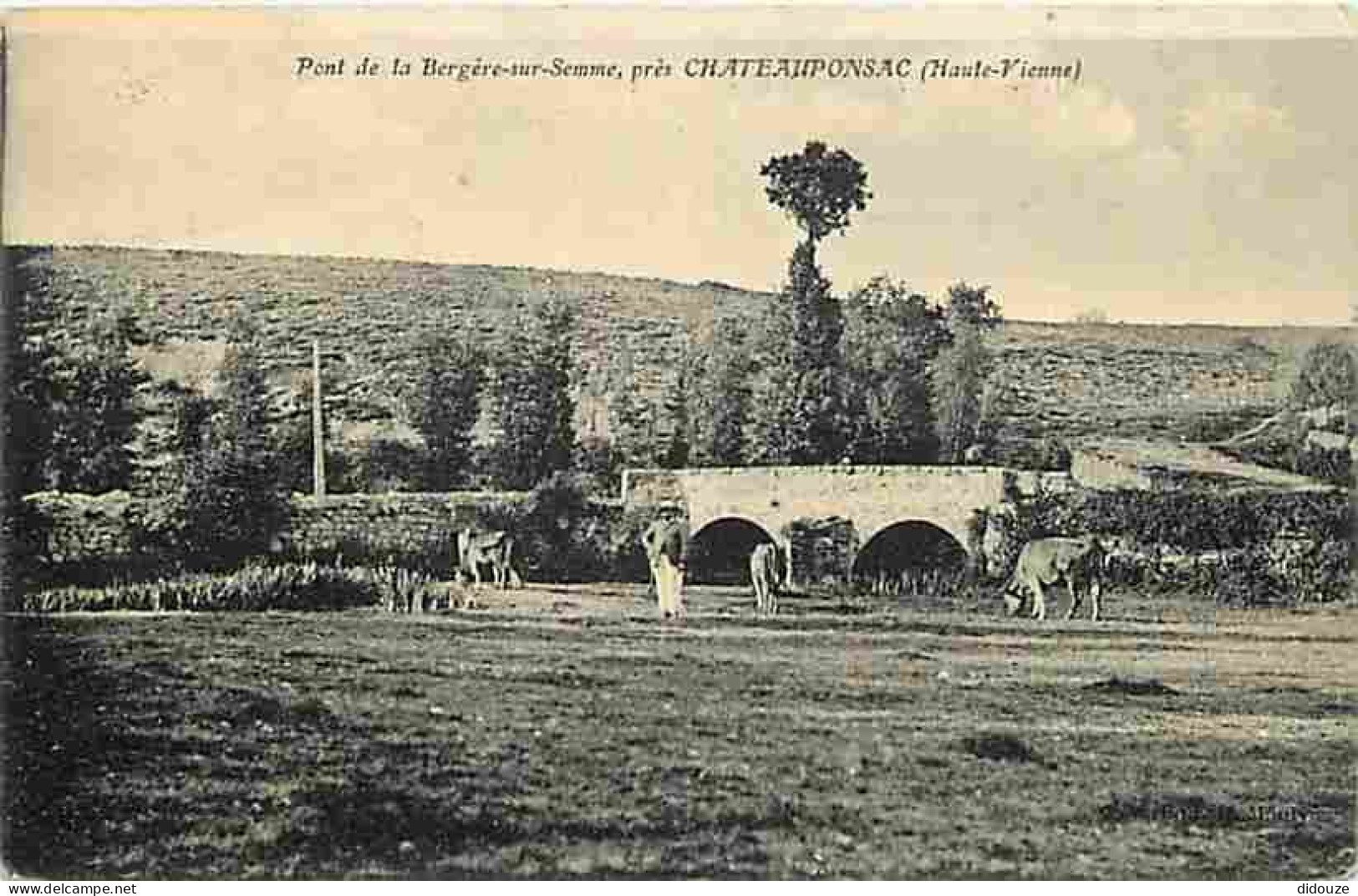 87 - Chateauponsac - Pont De La Bergère Sur Semme Près De Chateauponsac - Animée - Vaches - Oblitération Ronde De 1923 - - Chateauponsac