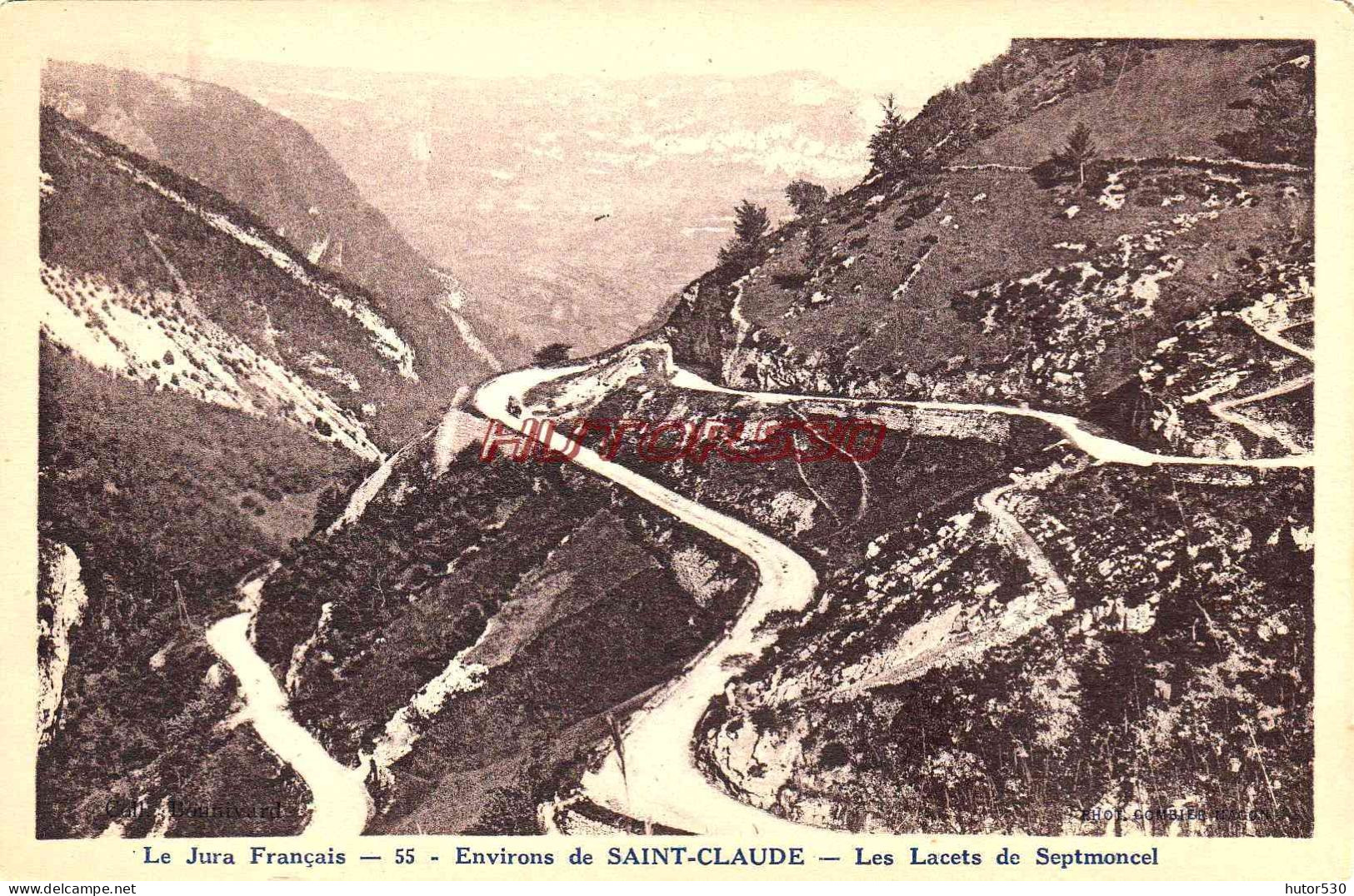 CPA SEPTMONCEL - LES LACETS - Septmoncel