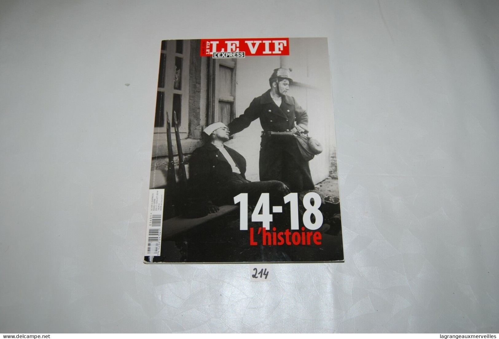 C214 Revue Le Vif L'Express - Hors Série - Guerre - Geschichte