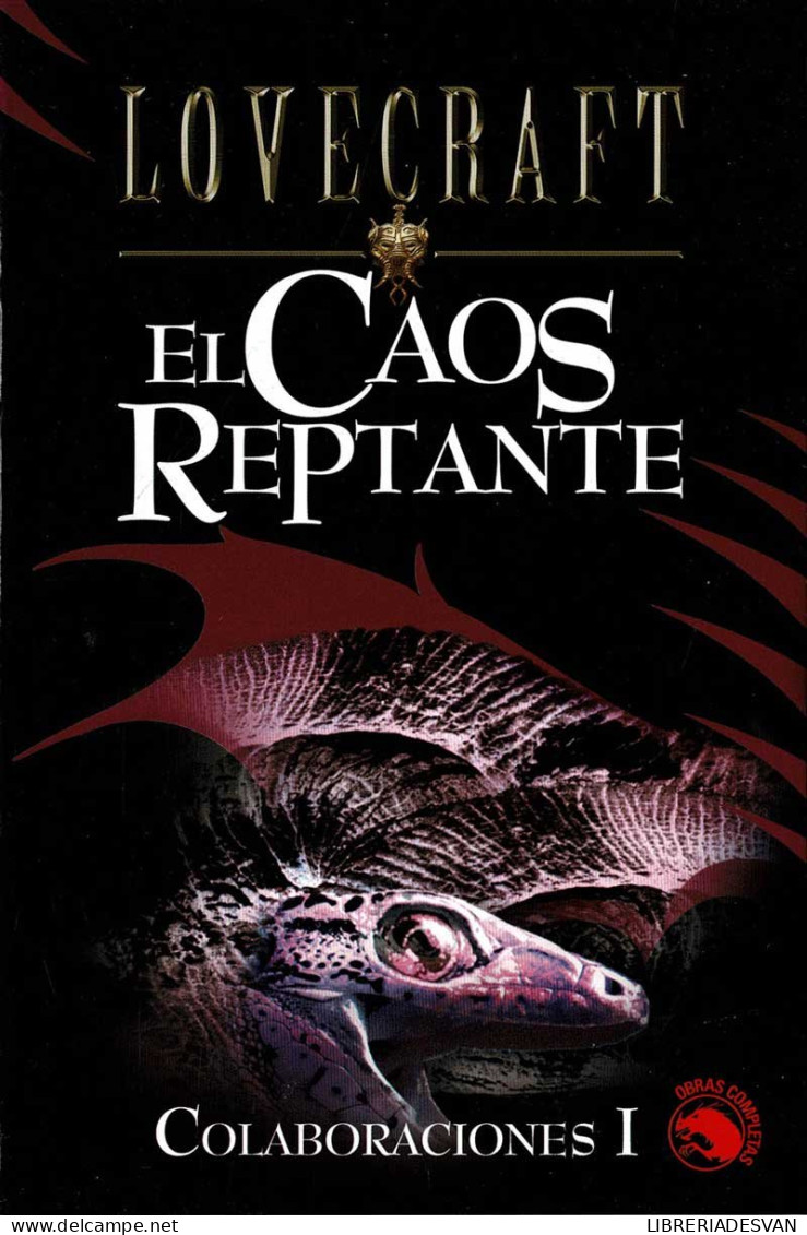 El Caos Reptante - H. P. Lovecraft - Literatuur