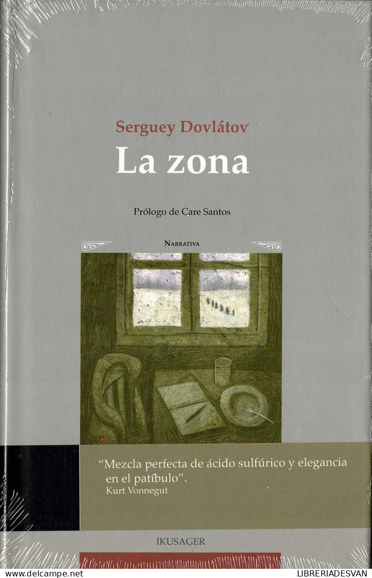 La Zona - Serguey Dovlatov - Literatuur