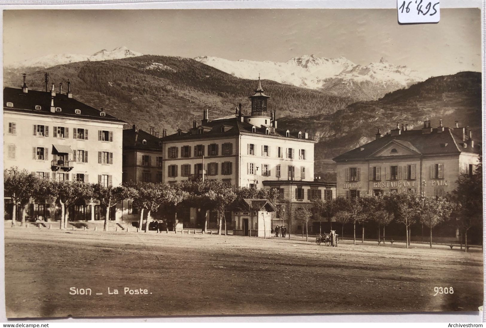 Sion - La Planta Avec La Poste Et L'Hôtel Restaurant De La Paix (16'495) - Sion