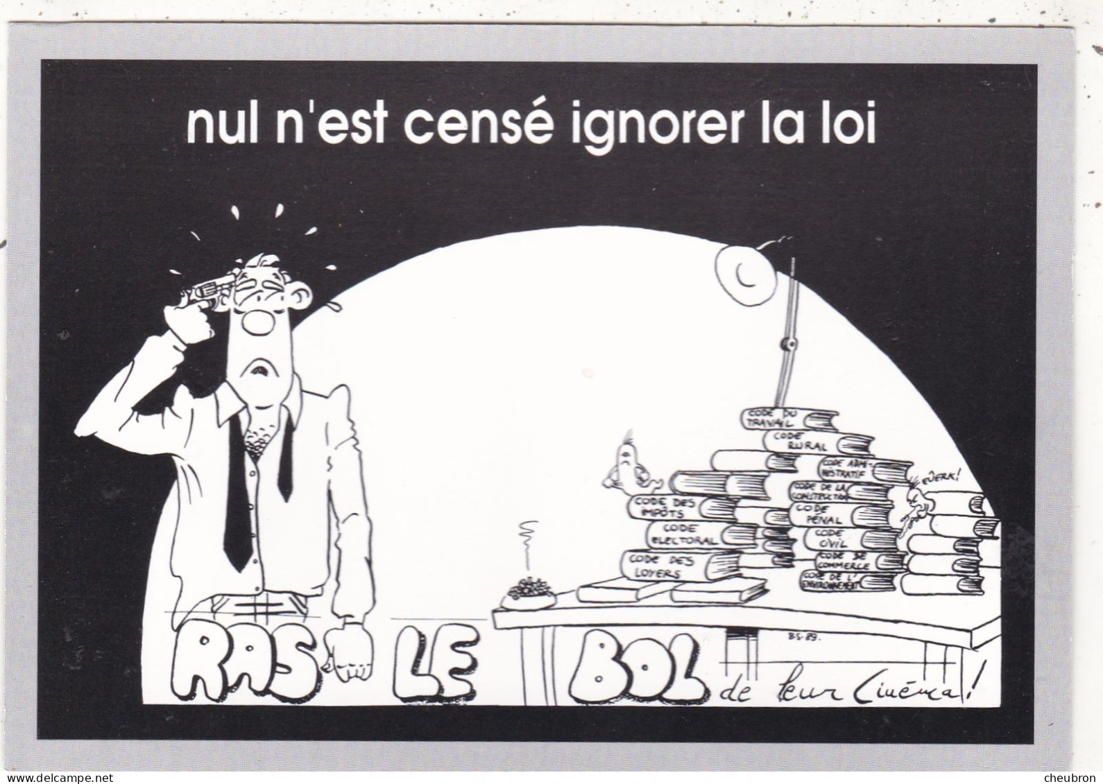 Satiriques POLITIQUE. CPSM. CARTE SATIRIQUE. ILLUSTRATION B.S.89. " NUL N