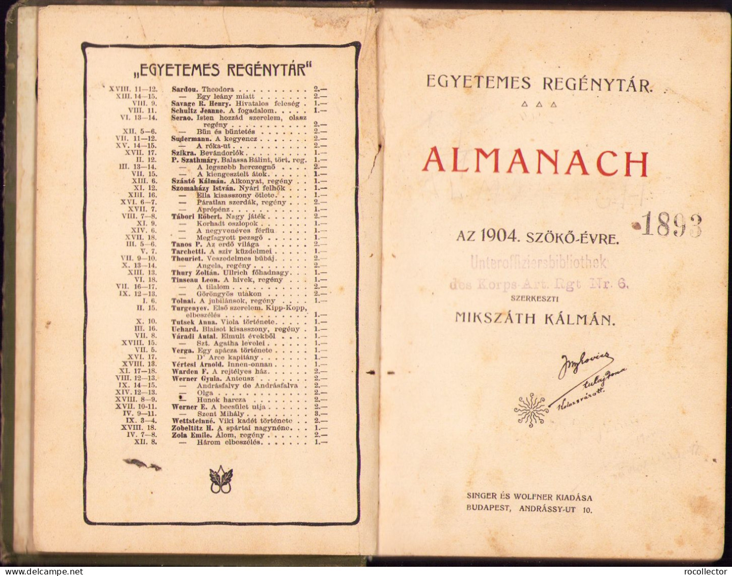 Almanach Az 1904 Szökő-évre Szerkeszti Mikszáth Kálmán, Budapest 346SP - Livres Anciens