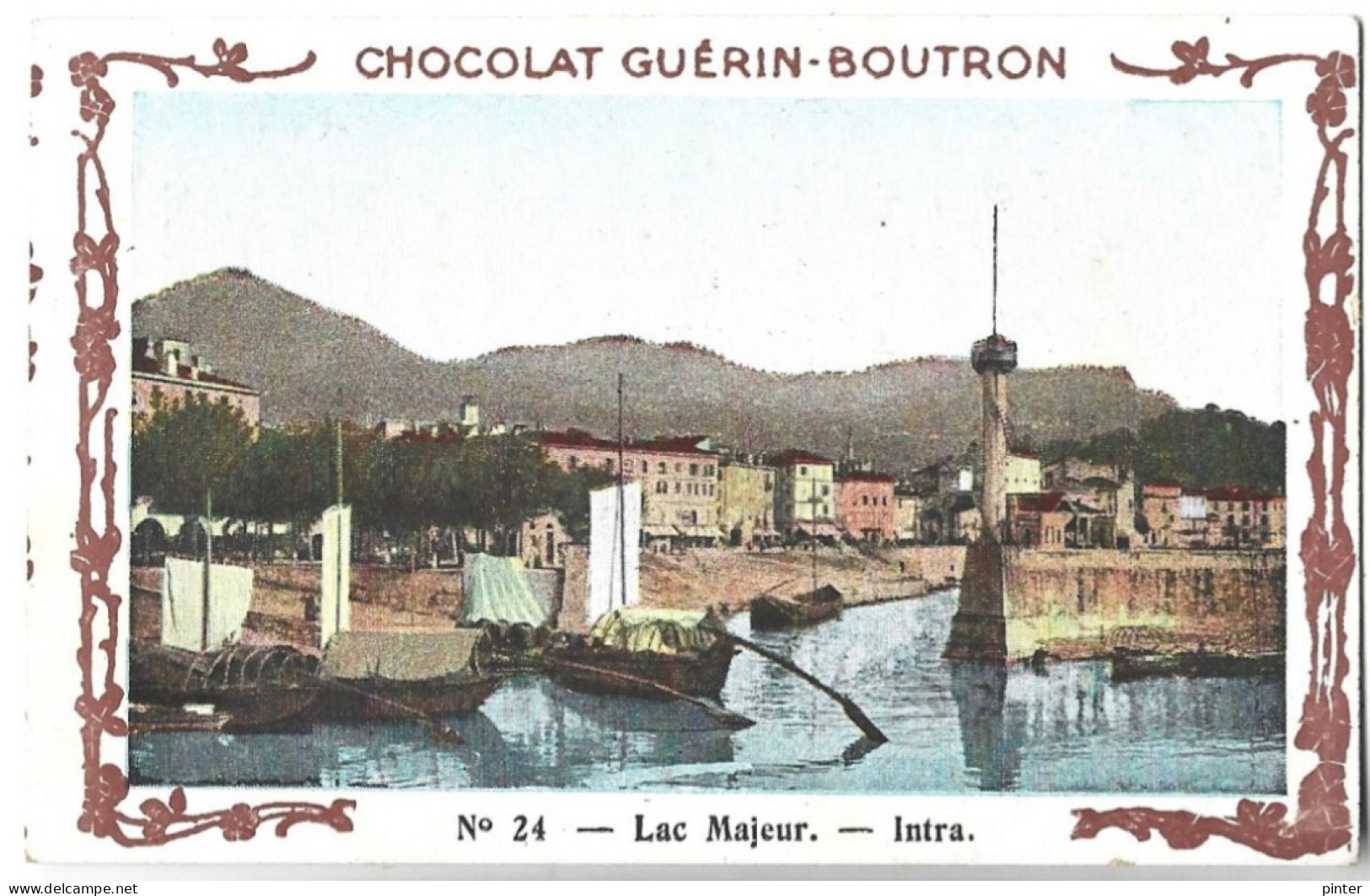 CHROMO - Chocolat GUERIN BOUTRON - N° 24 - LAC MAJEUR - Intra - Guerin Boutron