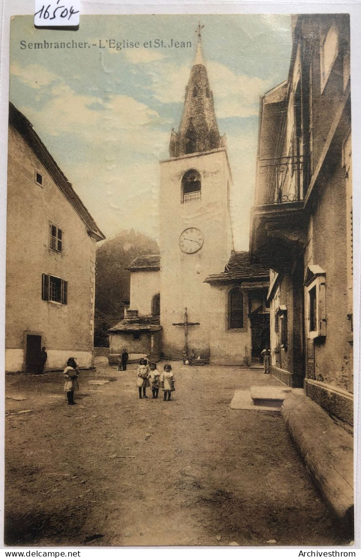 Sembrancher (Valais) - L'église Et St-Jean - Enfants Jouant Sur La Place (16'504) - Sembrancher