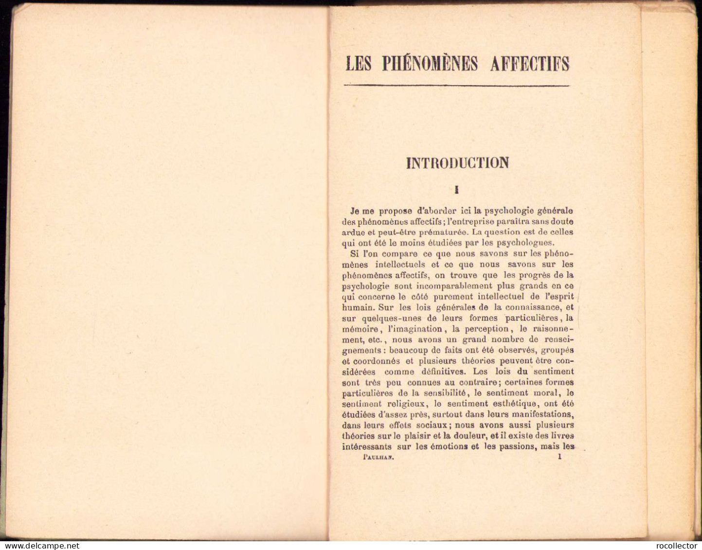 Les Phenomenes Affectifs Et Les Lois De Leur Apparition. Essai De Psychologie Generale Par Fr. Paulhan, 1926 Paris 271SP - Livres Anciens