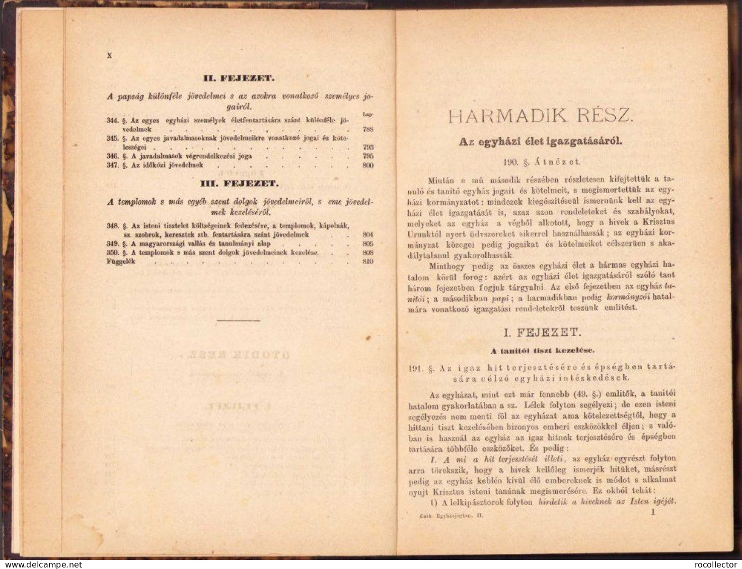 A katholikus egyházjogtan kézi könyve különös tekintettel Magyarország jogi viszonyaira irta Kazaly Imre 1877 II kotet