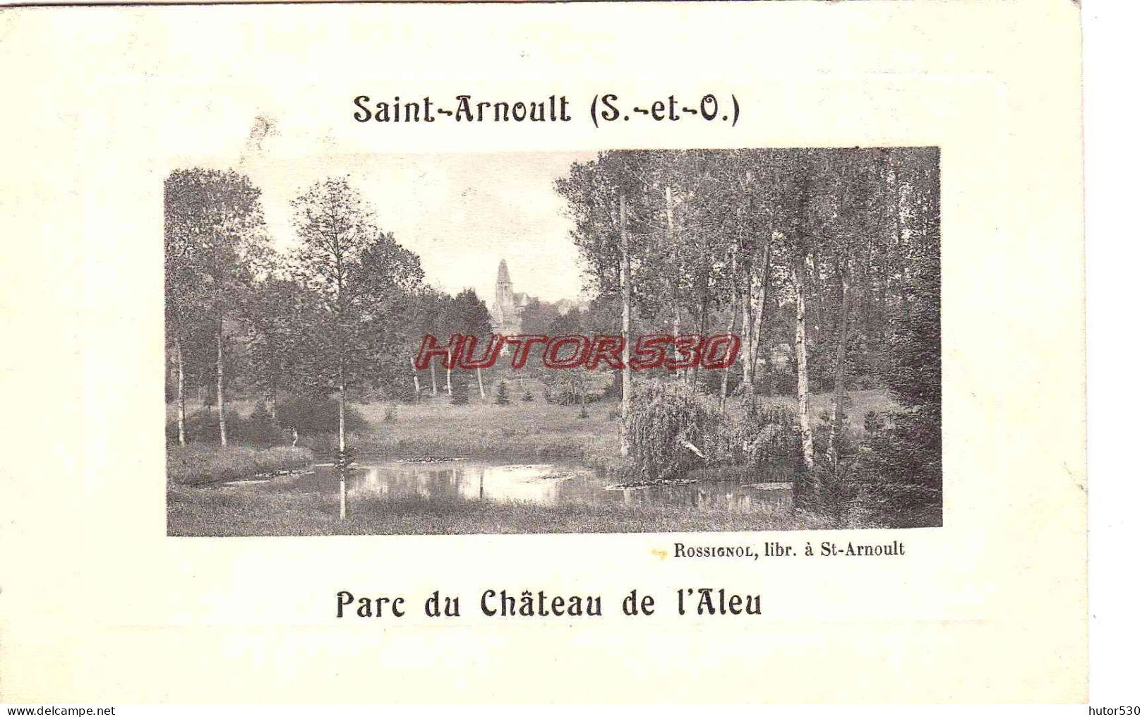 CPA SAINT ARNOULT - PARC DU CHATEAU DE L'ALEU - St. Arnoult En Yvelines