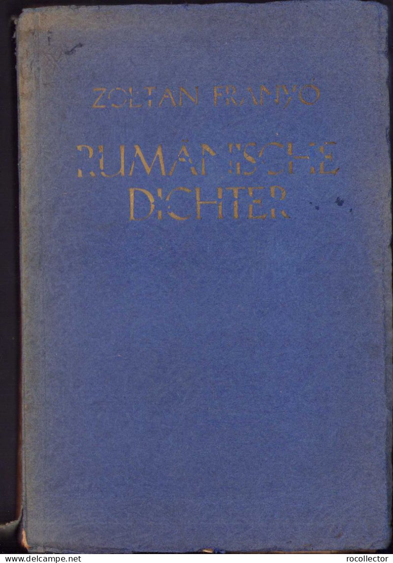 Rumänische Dichter Von Franyó Zoltán, 1932, Temesvar 225SP - Libros Antiguos Y De Colección