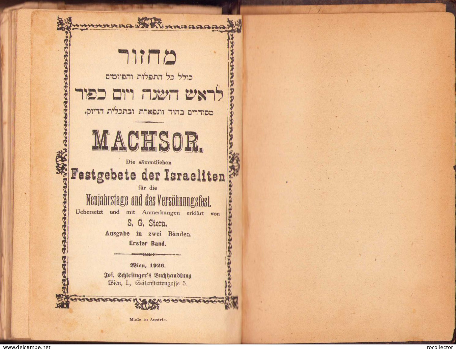 Machsor. Die Sammtlichen Festgebete Der Israeliten Fur Die Neujahrstage Und Das Versöhnungsfest Volume I 1926 Wien 222SP - Libri Vecchi E Da Collezione