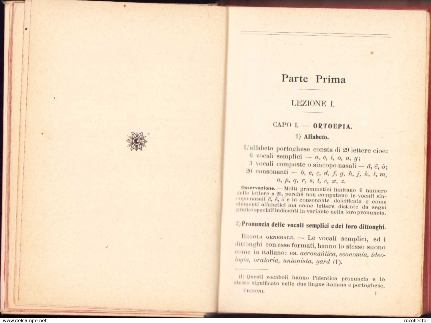 Grammatica ed esercizi pratici della lingua Portoghese-Brasiliana, Gaetano Frisoni, 1910, Milano 219SP