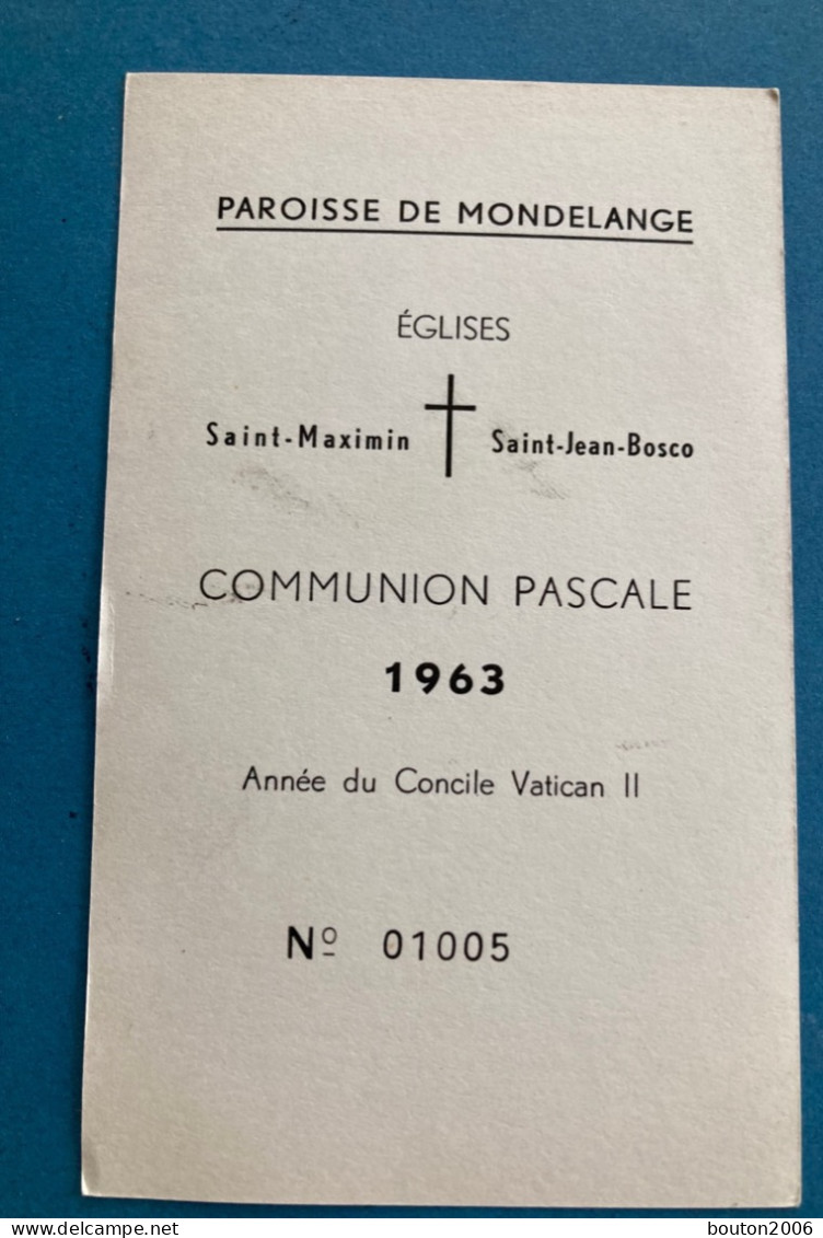 Faire Part Communion Pascale 1963 Mondelange Eglises Saint-Maximin Saint-Jean-Bosco - Comunión Y Confirmación