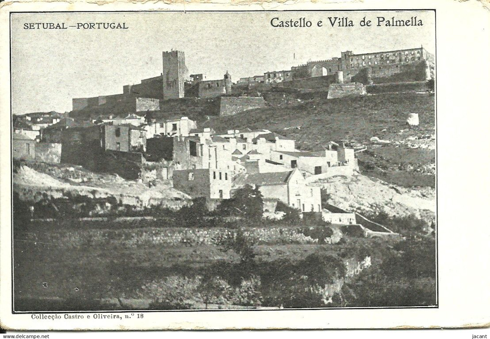 Portugal - Setubal - Palmela - Castello E Villa De Palmella - Ed. Colecção Castro E Oliveira - Setúbal