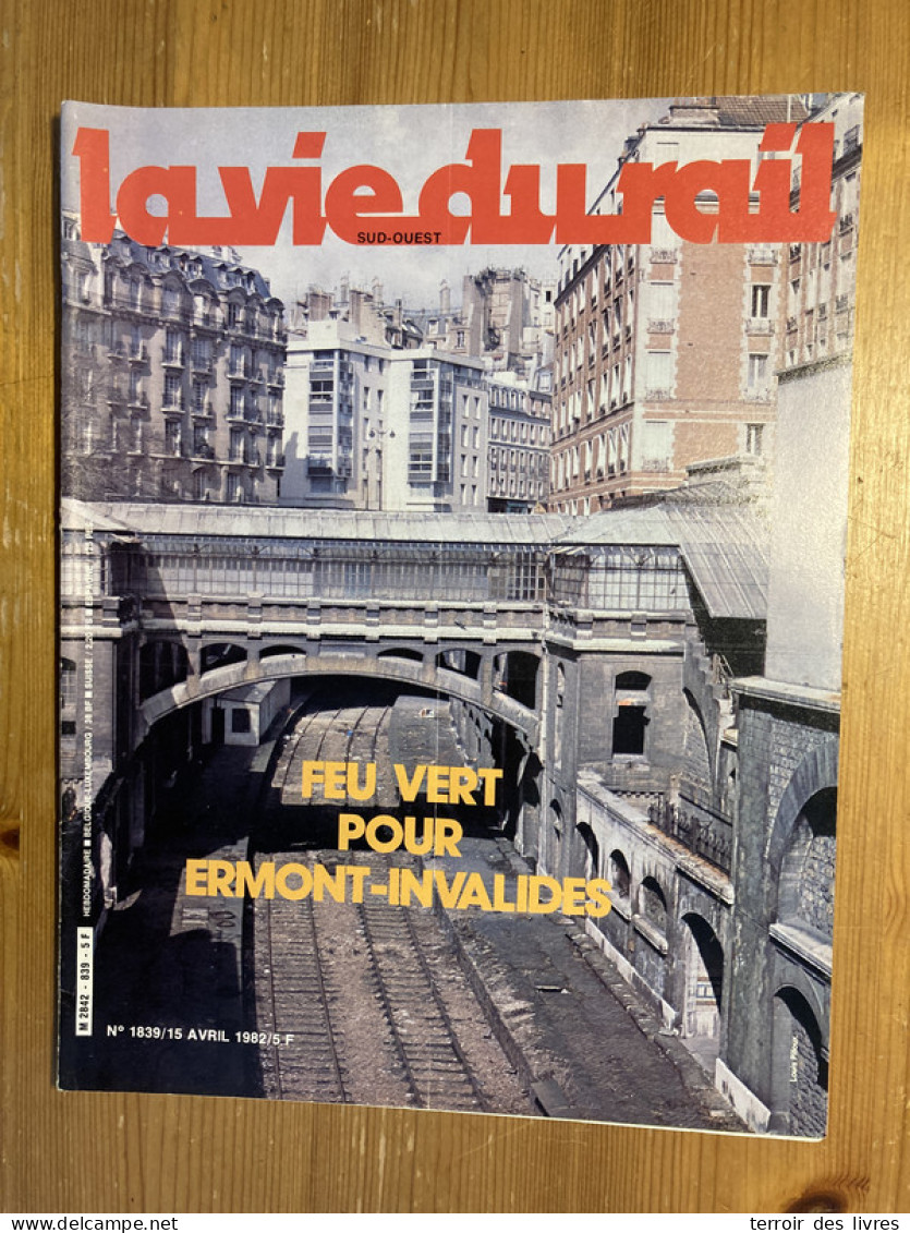 Vie Du Rail 1982 1839 VENICE SIMPLON ORIENT EXPRESS SANNOIS BOULAINVILLIERS CIWL SAINT GERMAIN DES FOSSÉS GENNEVILLIERS - Trains