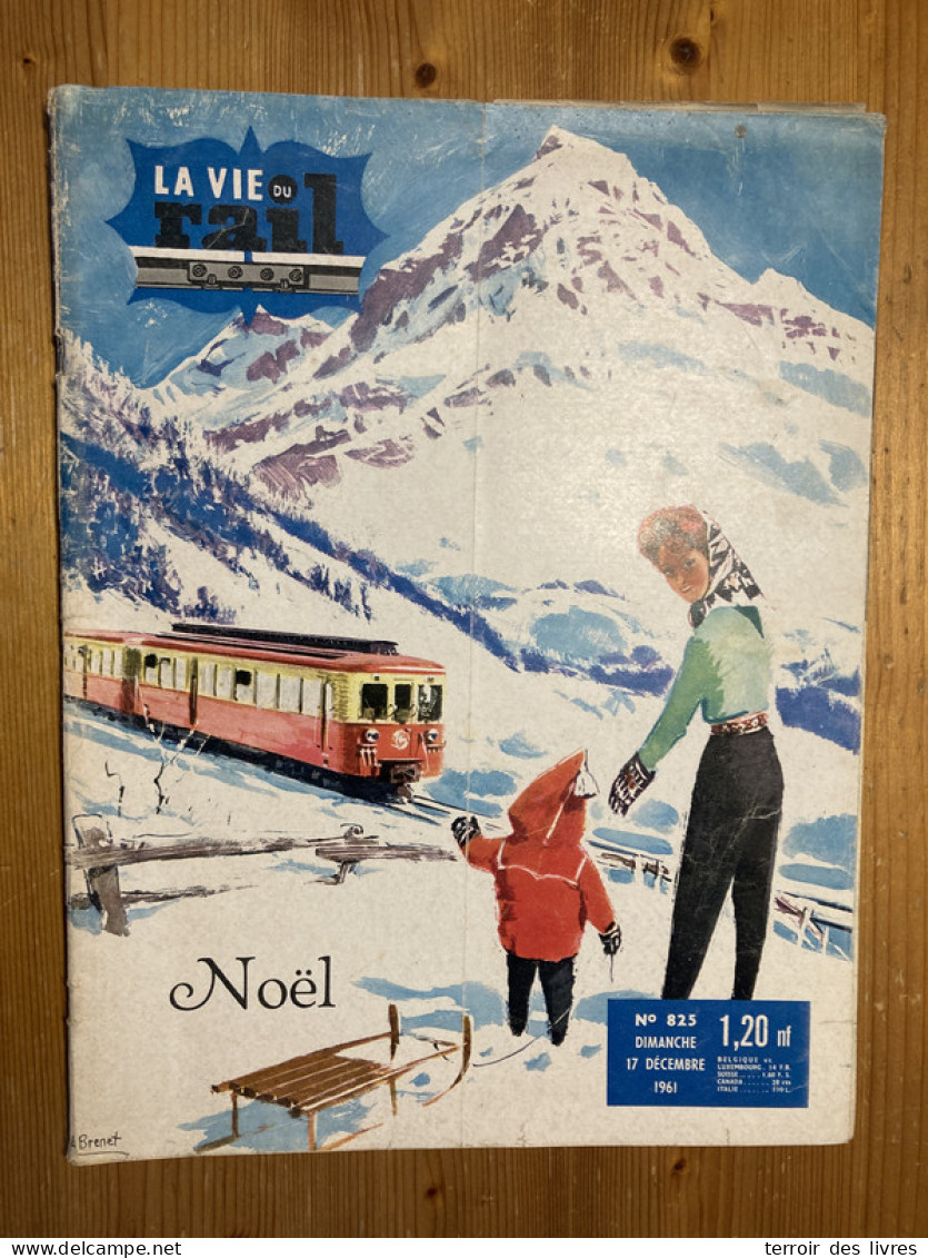 VIE DU RAIL 1961 825 FAYET SAINT GERVAIS CHAMONIX GREECE RAILWAYS TRAIN OSE INDICATEUR CHAIX SAINT OUEN GRECE CHEDDE SER - Trenes