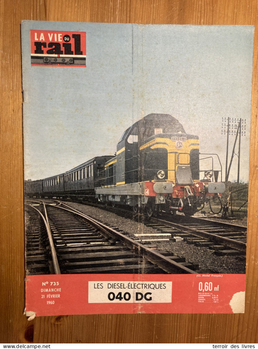 Vie Du Rail 1960 735 CHALIFERT SAVINE NEUENBOURG COTE D'IVOIRE MADAGASCAR MALI DAHOMEY FIANARANTSOA - Trains