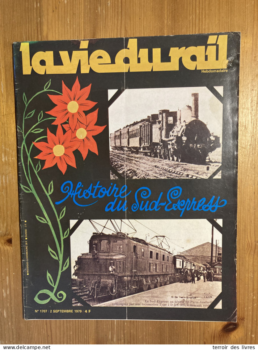 Vie Du Rail 1979 1707 SUD EXPRESS BRASSAC PReVENCHeRES SAINTE CECILE D'ANDORGE ROULERS BRASSAC LES MINES - Trains