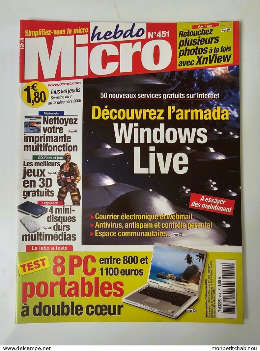 Magazine MICRO HEBDO N°451 (Du 7 Au 13 Décembre 2006) : Découvrez L'armada WINDOWS Live - Informatik