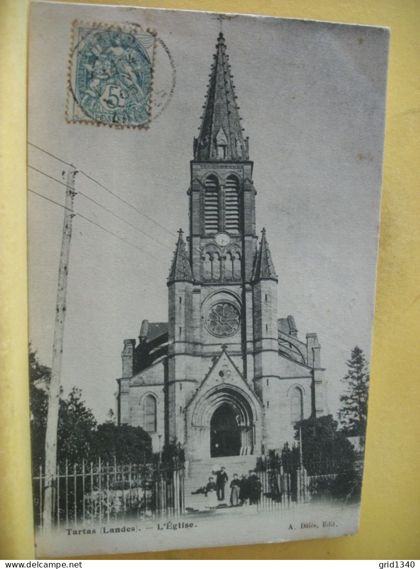 40 3293 CPA 1905 - 40 TARTAS - L'EGLISE - ANIMATION - Tartas